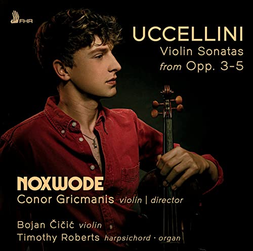 Uccellini: Violin Sonatas From Opp. 3-5