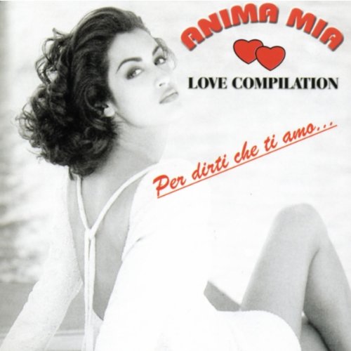 Anima Mia Love Compilation