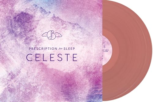 Prescription For Sleep: Celeste