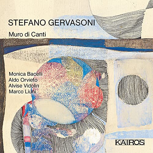 Stefano Gervasoni: Muro Di Canti