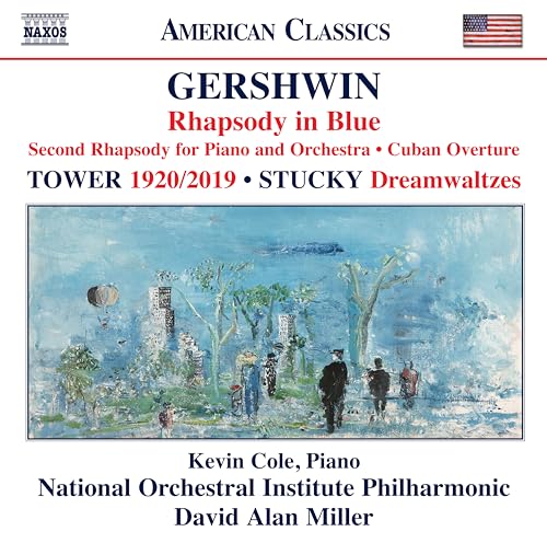 Rhapsody In Blue, Second Rhapsody For Pi Iano And Orchestra, Cuban Overture