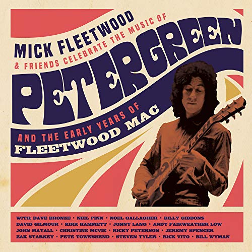 Celebrate The Music Of Peter Green And The Early Years Of Fleetwood Mac (2Cd+Br)