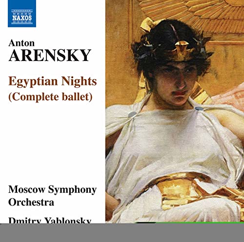 Arensky Egyptian Nights (Complete Ballet)