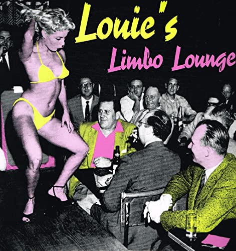 Las Vegas Grind 2 Louie'S Limbo Lounge