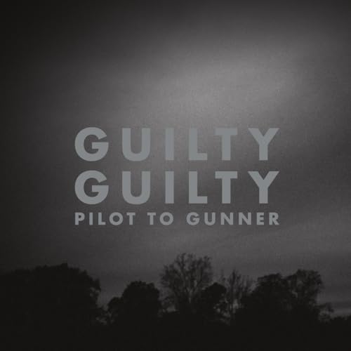 Guilty Guilty (2023 Re-Issue)