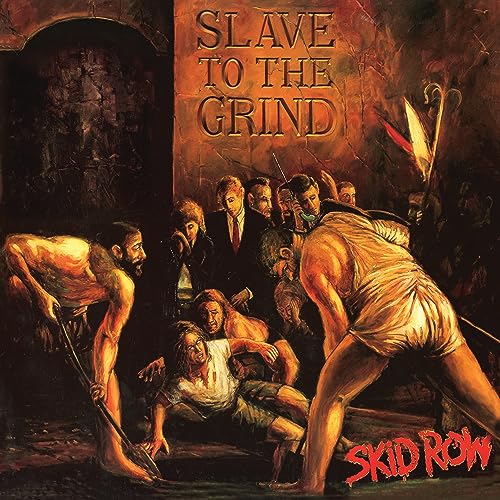 Slave To The Grind