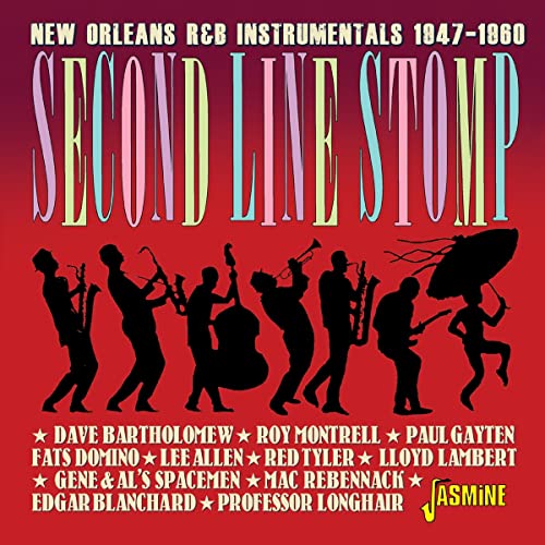 Second Line Stomp - New Orleans R&B Instrumentals 1947-1960