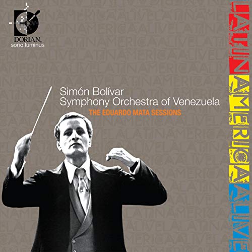 Latin America Alive: Eduardo Mata Sessions (6 Cd)