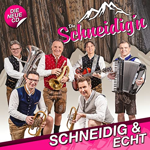 Schneidig & Echt