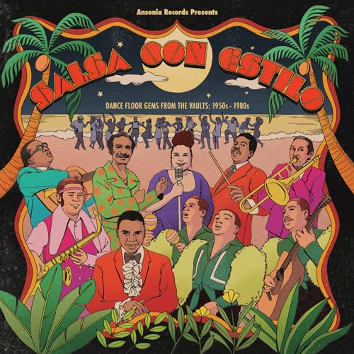 Ansonia Records Presents - Salsa Con Estilo - Dance Floor Gems From The Vaults: 1950S-1980S
