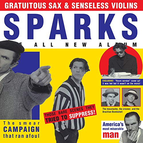 Gratuitous Sax & Senseless Violins (Remastered)