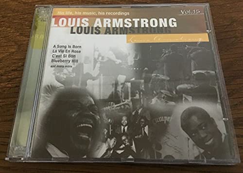 Louis Armstrong - His Life, His Music, H