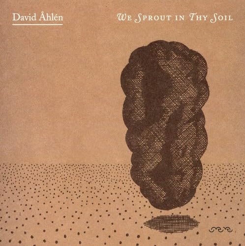 We Sprout In Thy Soil
