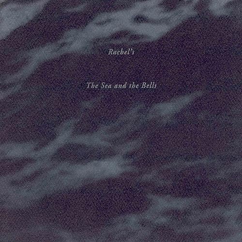 Sea And The Bells