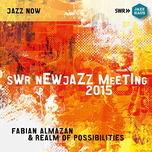 Swr Newjazz Meeting 2015