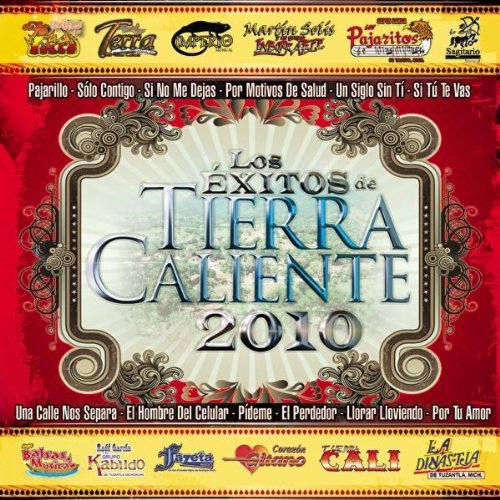 Exitos De Tierra Caliente 2010