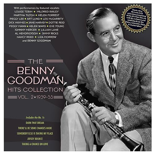 The Benny Goodman Hits Collection Vol. 2 1939-53