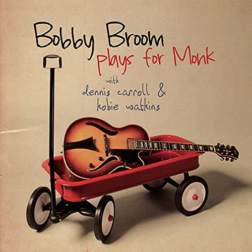 Bobby Broom Plays For Monk