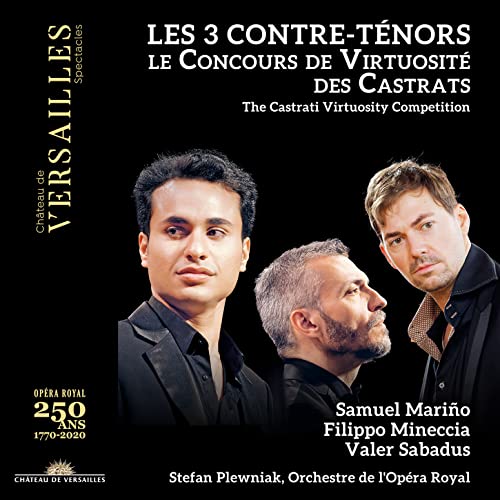 Les 3 Contre-Ténors Le Concours De Virtuosite Des Castrats (Cd + Dvd)