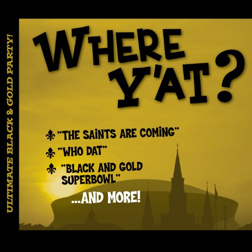 Where Y'At Ultimate Black & Gold