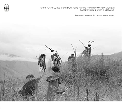 Spirit Cry Flutes And Bamboo Jews Harps From Papua