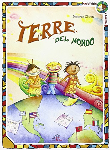 Terre Del Mondo - Libro E Cd Audio.