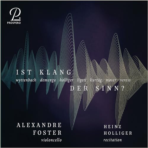 Ist Klang Der Sinn? - Contemporary Works For Cello