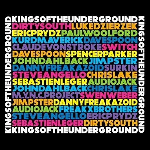 Kings Of The Undergound Mixed