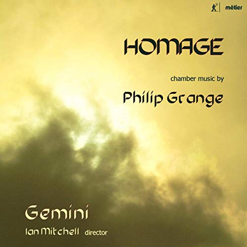 Homage Chamber Music By Philip Grange