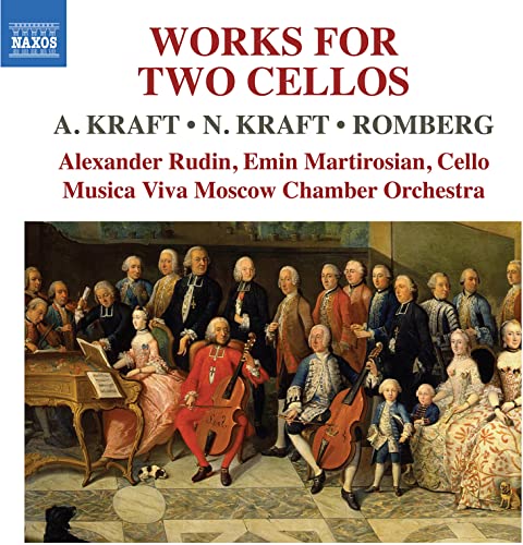 Anton Kraft; Nikolaus Kraft; Bernhard Romberg: Works For Two Cellos