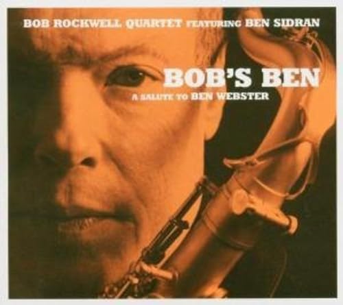 Bob'S Ben-A Salute To Ben Webster
