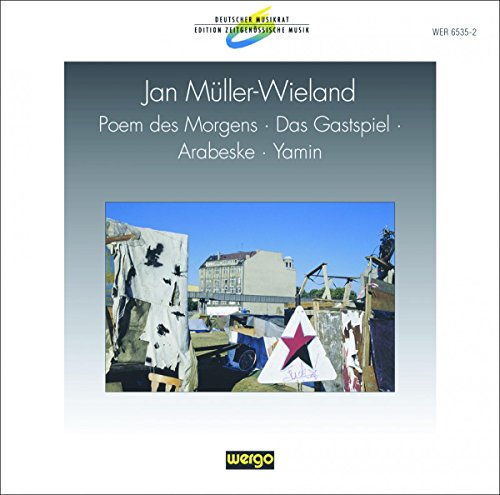 Muller-Wieland: Poem Des Morgens
