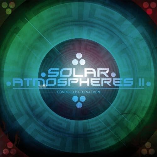 Solar Atmospheres 2 - Compiled By Dj Natron