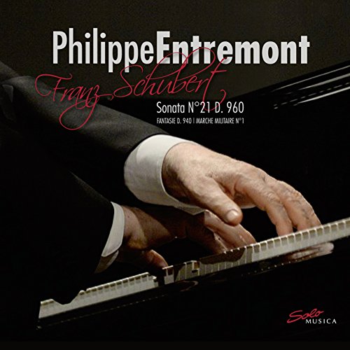 Sonata Per Pianoforte N.21 D 960, Fantasia D 940, Marcia Militare D 733 N.1
