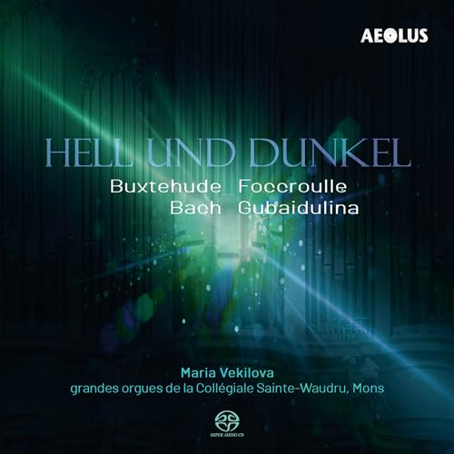 Hell Und Dunkel-Werke Für Orgel