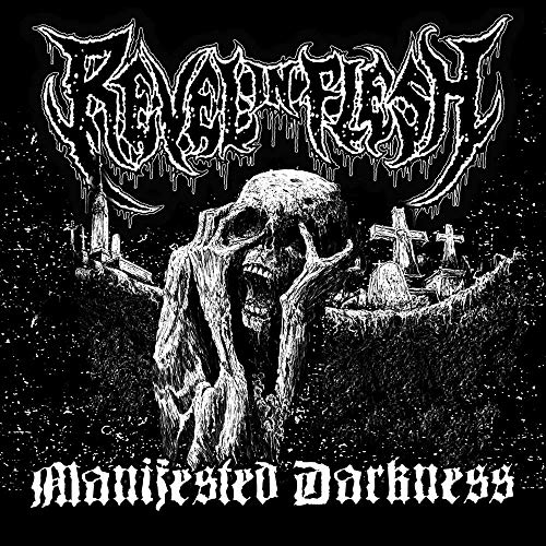 Manifested Darkness