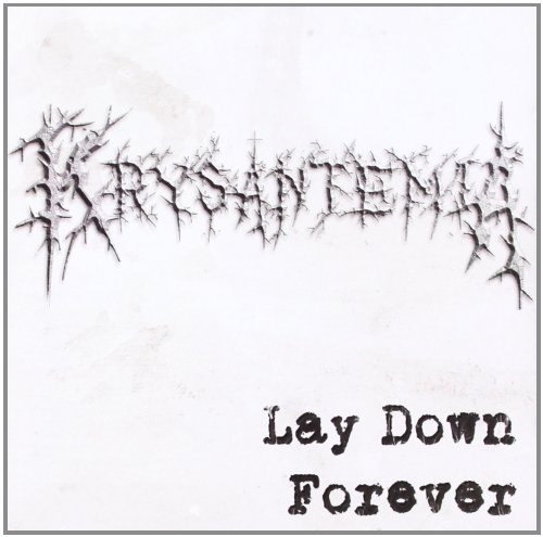 Lay Down Forever