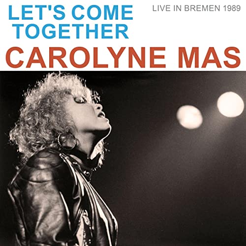 Let'S Come Together - Live In Bremen 1989