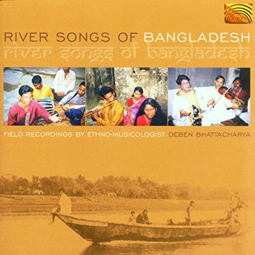 River Songs Of Bangladesh