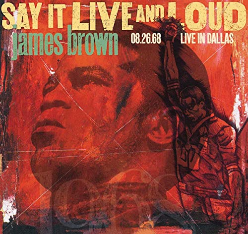 Say It Live And Loud: Live In Dallas 26-08-1968 (180 Gr.)