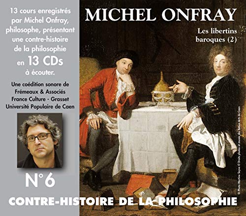 Vol. 6-Contre Histoire De La Philosophie (10 Cd)