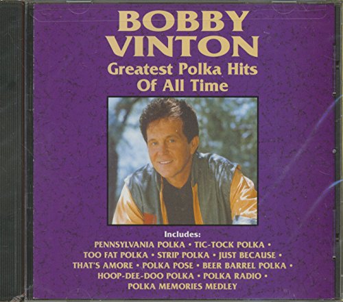 Greatest Polka Hits Of All Tim
