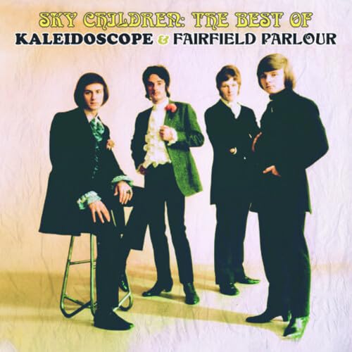Sky Children: The Best Of Kaleidoscope & Fairfield (2 Cd)