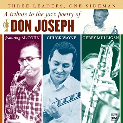 Three Leaders One Sideman - Tribute To The Jazz