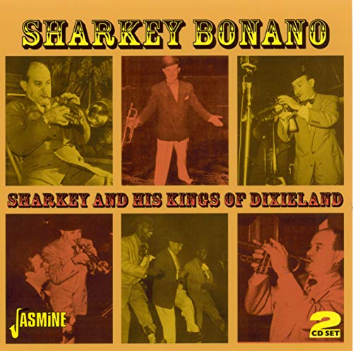 Sharkey & His Kings Of Dixieland