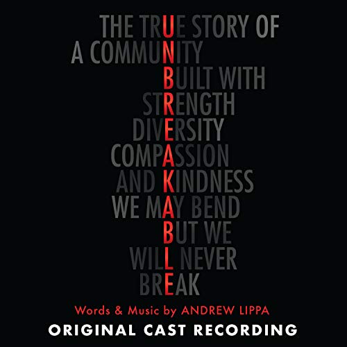 Unbreakable (Original Cast Recording)