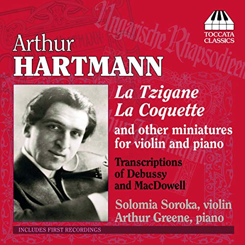 La Tzigane, La Coquette And Other M