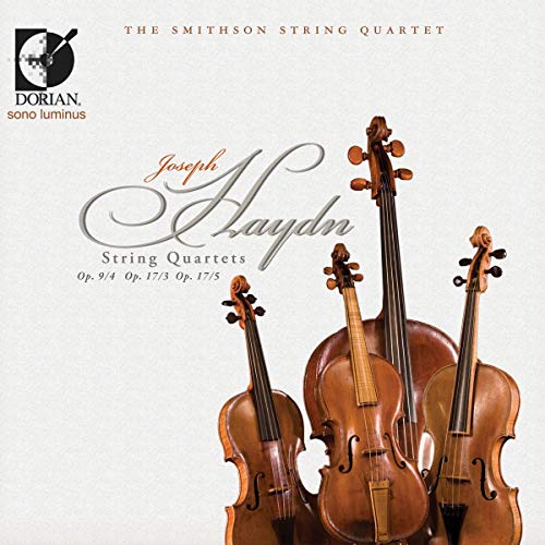 String Quartets Op. 9/4, Op. 17/3, Op. 1