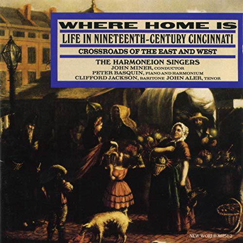 Where Home Is: Life In 19Th Century Cincinnati