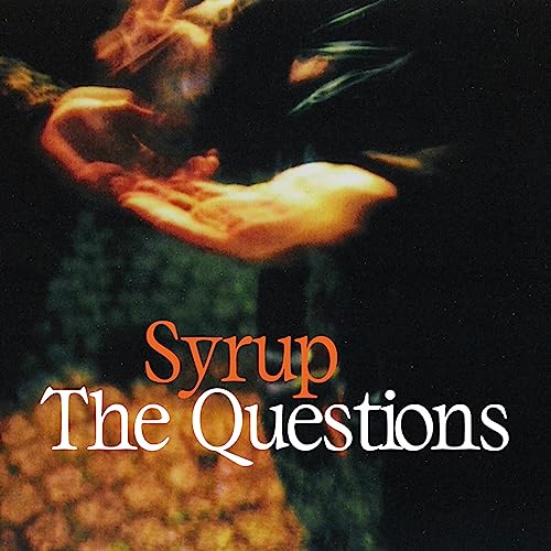 Syrup-The Questions Lp Vinyl